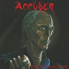 ACCUSER - THE CONVICTION (+3 BONUS TRACKS) CD (NEW)