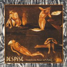 DESPISE - INDEFINITE FORCE (EP DEMO) CD