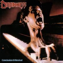 DARKNESS - CONCLUSION & REVIEVAL (+6 BONUS TRACKS) CD (NEW)