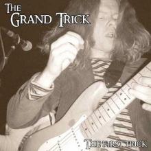 THE GRAND TRICK - THE FIRST TRICK CD