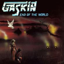 GASKIN - END OF THE WORLD (+6 BONUS TRACKS, REISSUE 2017) CD (NEW)