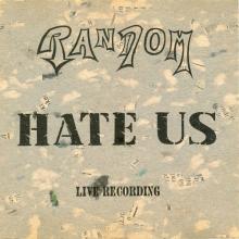 RANDOM - HATE US - LIVE RECORDING CD