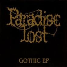 PARADISE LOST - GOTHIC EP (FIRST EDITION) CD'S