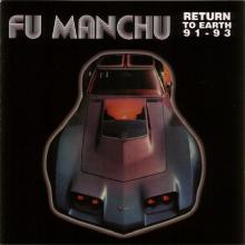 FU MANCHU - RETURN TO EARTH 91-93 LP