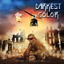 DARKEST COLOR - DEAL WITH PAIN CD (NEW)
