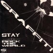 GRAFFITI - STAY/ROCK THE WORLD 7