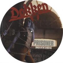 DOKKEN - PRISONER - Back In The Streets (Picture Disc) LP