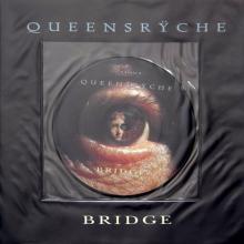 QUEENSRYCHE - Bridge (Picture Disc, Incl. Poster) 7