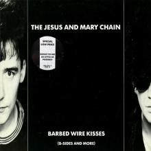 THE JESUS AND MARY CHAIN - Barbed Wire Kisses (B-Sides And More) LP