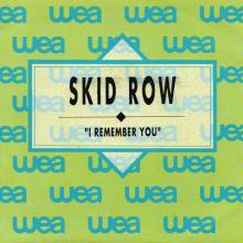 SKID ROW - I Remember You (Spain Promo) 7