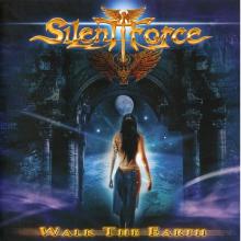 SILENT FORCE - Walk The Earth CD 