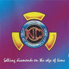 NEW CLEAR DAZE - Selling Diamonds On The Edge Of Time CD
