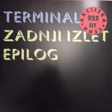 TERMINAL - Zadnji Izlet / Epilog 12