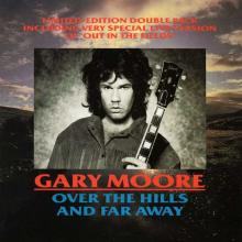 GARY MOORE - Over The Hills And Far Away (Ltd / Gatefold) 2 x 7