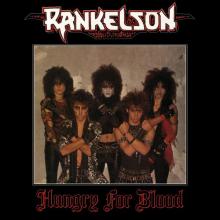 RANKELSON - Hungry For Blood CD