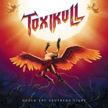 TOXIKULL - Under The Southern Light (Incl. OBI strip) CD