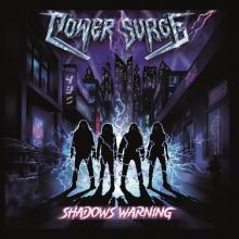 POWER SURGE - Shadows Warning (Ltd 100) CD