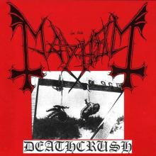 MAYHEM - Deathcrush CD