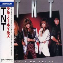 TNT - Tell No Tales (First Japan Edition Incl. OBI, 32PD-295) CD