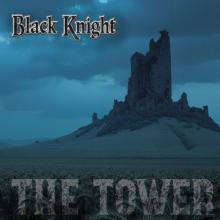BLACK KNIGHT - The Tower (Ltd 150 / Black) LP