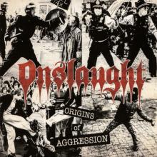 ONSLAUGHT - Origins Of Aggression (Digipak) 2CD