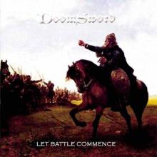 DOOMSWORD - Let Battle Commence (Digipak) CD