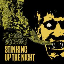 DEATH BREATH - Stinking Up The Night (Gatefold) LP