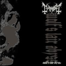 MAYHEM - Wolf's Lair Abyss E.P. (Ltd 1500 / Black Vinyl) 12