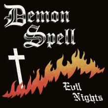 DEMON SPELL - Evil Nights (Incl. Sticker & OBI) MCD