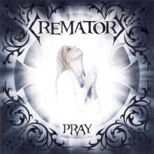 CREMATORY - Pray CD 