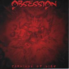 OBSESSION - Carnival Of Lies CD
