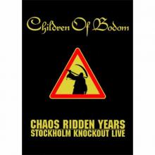 CHILDREN OF BODOM - Chaos Ridden Years Stockholm Knockout Live (Digipak, Incl. Bonus Material) DVD
