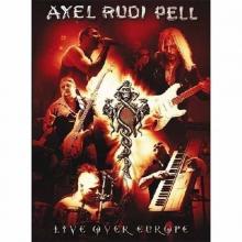 AXEL RUDI PELL - Live Over Europe (Digipak) 2DVD 