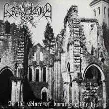 GRAVELAND - In The Glare Of Burning Churches (Ltd 566  Hand-Numbered, Incl. Poster) LP