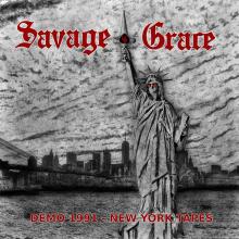 SAVAGE GRACE - Demo 1991 - New York Tapes CD
