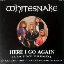 WHITESNAKE - Here I Go Again (USA Single Remix, Collector's Edition, White Vinyl) 10