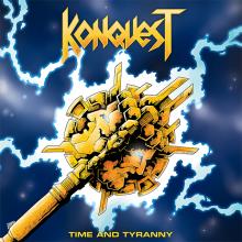 KONQUEST - Time And Tyranny CD