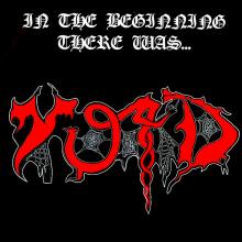 VOID - In The Beginning There Was... (Green Vinyl) 7
