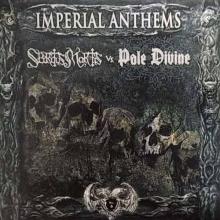 SPIRITUS MORTIS VS. PALE DIVINE - Imperial Anthems No. 6 (Ltd 500  Hand-Numbered, Purple) 7 