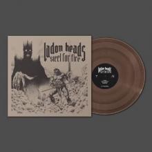 LADON HEADS - Steel For Fire (Ltd 150 / Brown, Poster) LP