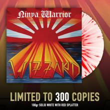 WIZZARD - Ninya Warrior - The Anthology (Ltd 300  180gr, Solid White Red Splatter) LP
