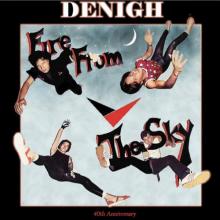 DENIGH - Fire From The Sky (Ltd 500) CD