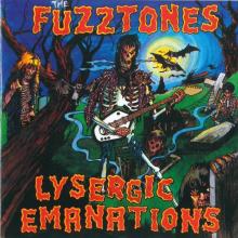 THE FUZZTONES - Lysergic Emanations CD