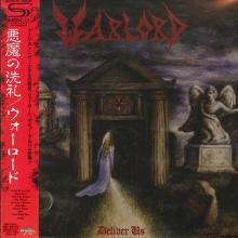 WARLORD - Deliver Us (Japan Edition SHM-CD Miniature Vinyl Cover Incl. +2 Bonus Tracks & OBI, RBNCD-1513) CD