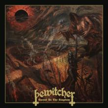 BEWITCHER - Cursed Be Thy Kingdom (Digipak) CD