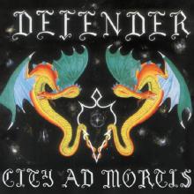DEFENDER - City Ad Mortis (Ltd 500 / Incl. 3 Bonus Tracks, Digipak) CD