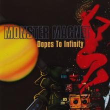 MONSTER MAGNET - Dopes Of Infinity (First Press) 2LP