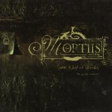 MORTIIS - Some Kind Of Heroin - The Grudge Remixes (Gatefold) 2LP