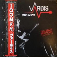 VARDIS - 100 M.P.H (Japan Edition, Incl. OBI YX-7285-LG) LP