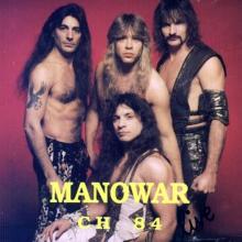 MANOWAR - Live CH '84 CD